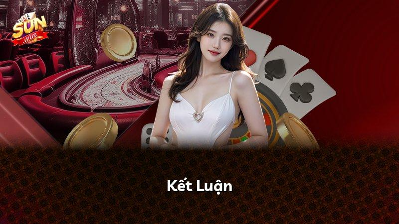 Kết Luận