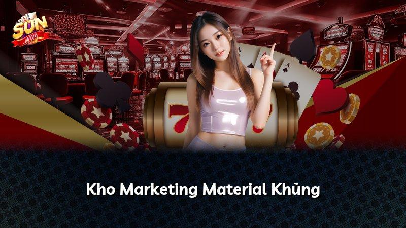 Kho Marketing Material Khủng